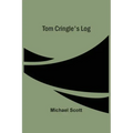 Tom Cringle'S Log