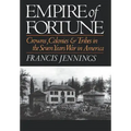 Empire of Fortune: Crowns, Colonies and Tribes in the Seven Years War in America