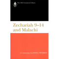 Zechariah 9-14 & Malachi (Otl): A Commentary