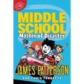 Middle School: Master of Disaster