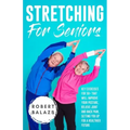 Stretching For Seniors
