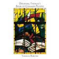 Doubting Thomas's Book of Common Prayers