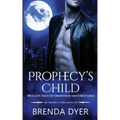 Prophecy's Child