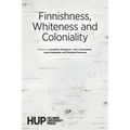 Finnishness, Whiteness and Coloniality