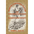 North Carolina Slaves and Free Persons of Color: Pasquotank County