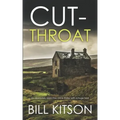 CUT-THROAT an absolutely addictive crime thriller with a huge twist
