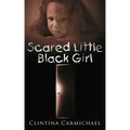 Scared Little Black Girl