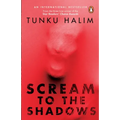 Scream to the Shadows