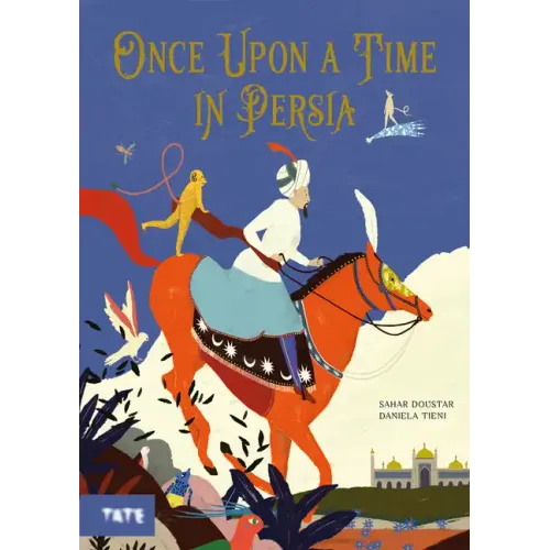 Once Upon a Time in Persia: A Picture Book