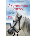 A Connemara Journey: A Thousand Miles on Horseback Through Western Ireland
