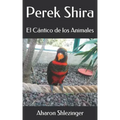 Perek Shira: El Cántico de los Animales