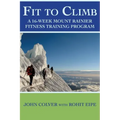 Fit To Climb: A 16-Week Mount Rainier Fitness Training Program