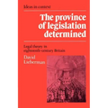 The Province of Legislation Determined: Legal Theory in Eighteenth-Century Britain
