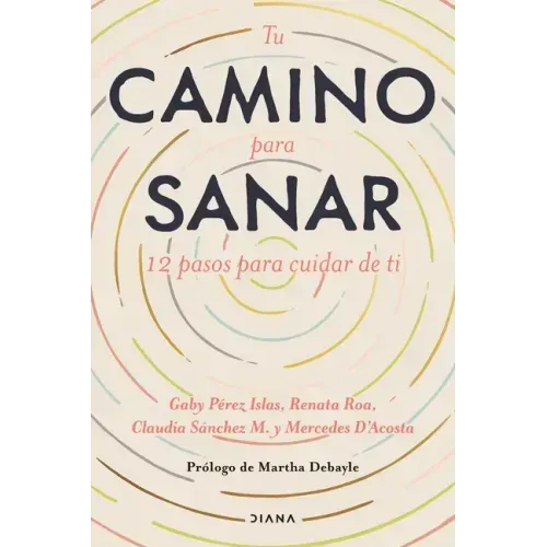 Tu Camino Para Sanar
