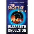 The Secrets of Epo-5