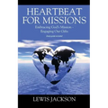 Heartbeat for Missions: Embracing God's Mission - Engaging Our Gifts - Study Guide Included