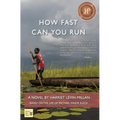 How Fast Can You Run