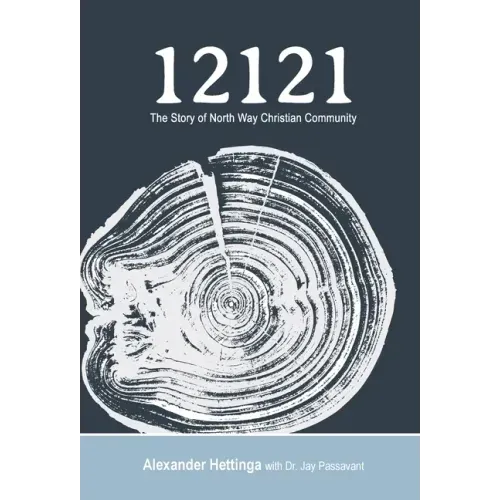 12121: The Story of North Way Christian Community