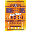 Will Shortz Presents the Dangerous Book of Sudoku: 100 Devilishly Difficult Puzzles
