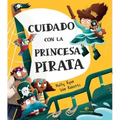 Cuidado Con La Princesa Pirata
