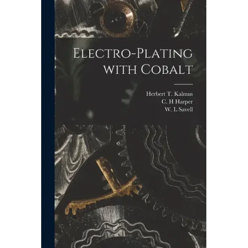 Electro-plating With Cobalt [microform]