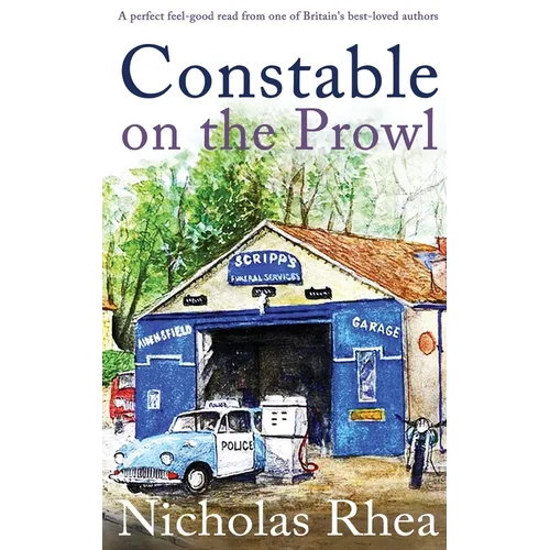 CONSTABLE ON THE PROWL a perfect feel-good read from one of Britain's best-loved authors