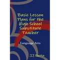 Basic Lesson Plans for the High School Substitute Teacher