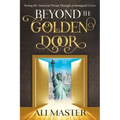 Beyond the Golden Door: Seeing the American Dream Through an Immigrant's Eyes