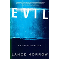 Evil: An Investigation