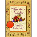 A Quilter's Holiday: An ELM Creek Quilts Novel