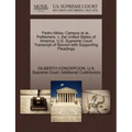 Pedro Albizu Campos et al., Petitioners, V. the United States of America. U.S. Supreme Court Transcript of Record with Supporting Pleadings