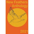 New Feathers Anthology 2021