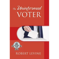 The Uninformed Voter