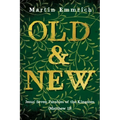 Old and New: Jesus' Seven Parables of the Kingdom (Matthew 13)