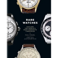 Rare Watches: Explore the World's Most Exquisite Timepieces