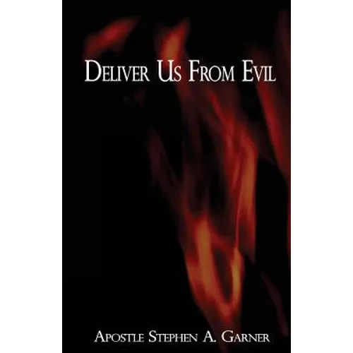 Deliver Us from Evil