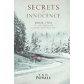 Secrets of Innocence: Book Two of the Series The Perils of a Reluctant Psychic