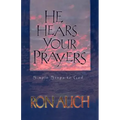 He Hears Your Prayers