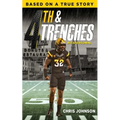 4th & Trenches