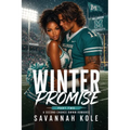 Winter Promise: A Second Chance BWWM Romance