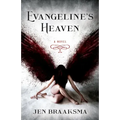 Evangeline's Heaven