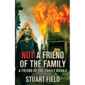 Not A Friend Of The Family