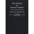 The Nature of Roman Comedy: A Study in Popular Entertainment