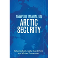 Newport Manual on Arctic Security