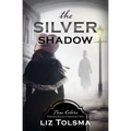 The Silver Shadow: Volume 11