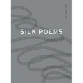 Silk Poems