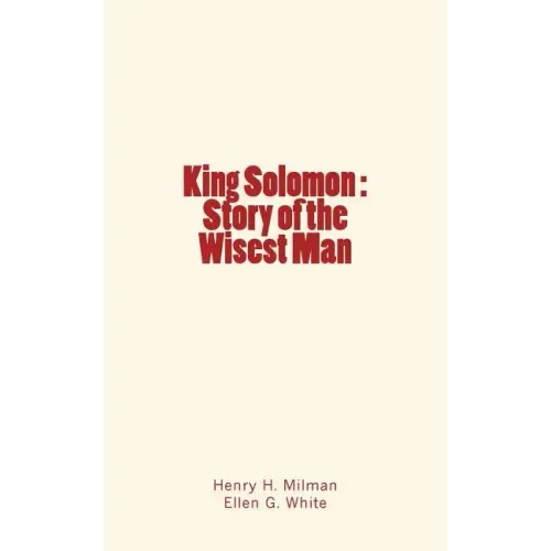 King Solomon: Story of the Wisest Man