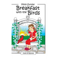 Breakfast with the Birds