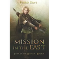 Mission in the East: (Path of the Ranger Book 14)