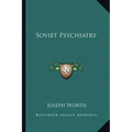 Soviet Psychiatry